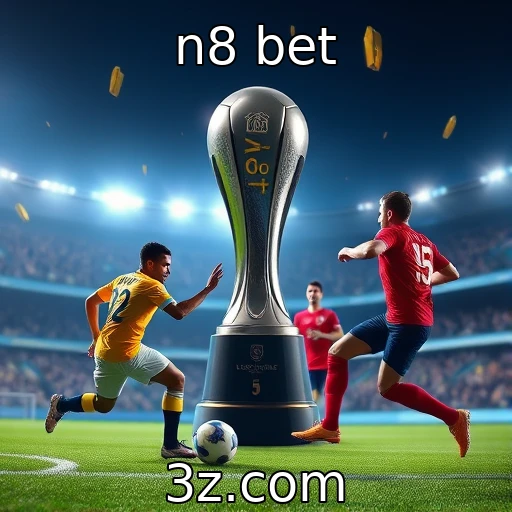 n8 bet E-sports: Análise das Melhores Apostas do Campeonato Atual